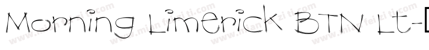 Morning Limerick BTN Lt字体转换